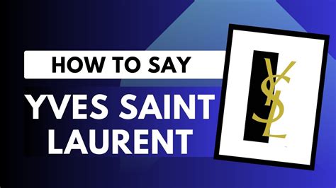 how pronounce givenchy|yves saint laurent pronunciation.